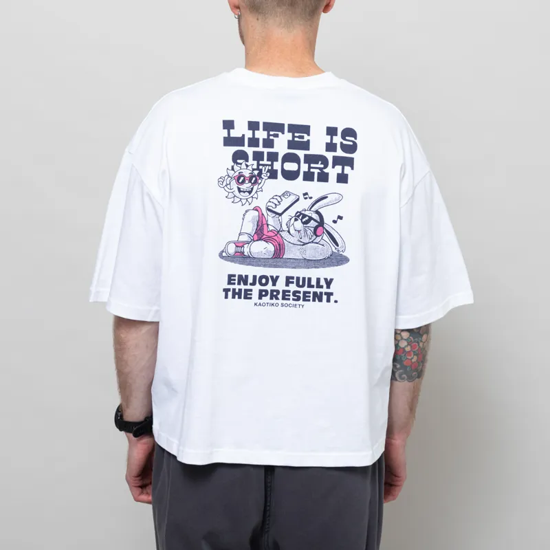 Kaotiko Life Is Short T Shirt White