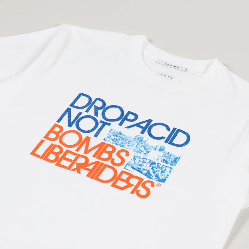 Liberaiders Drop Acid Not Bombs T Shirt White-2