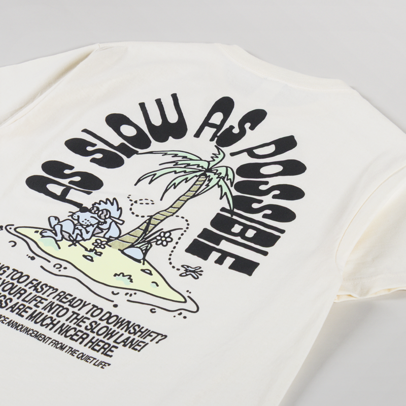 The Quiet Life As Slow As Possible T Shirt Cream-2