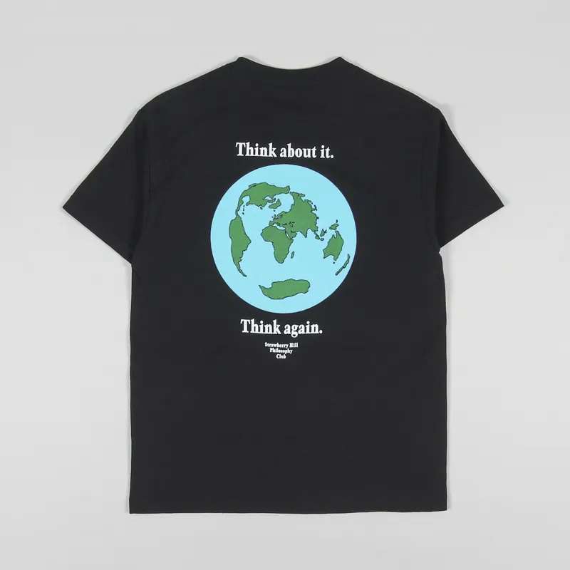 Strawberry Hill Think About It T Shirt Black