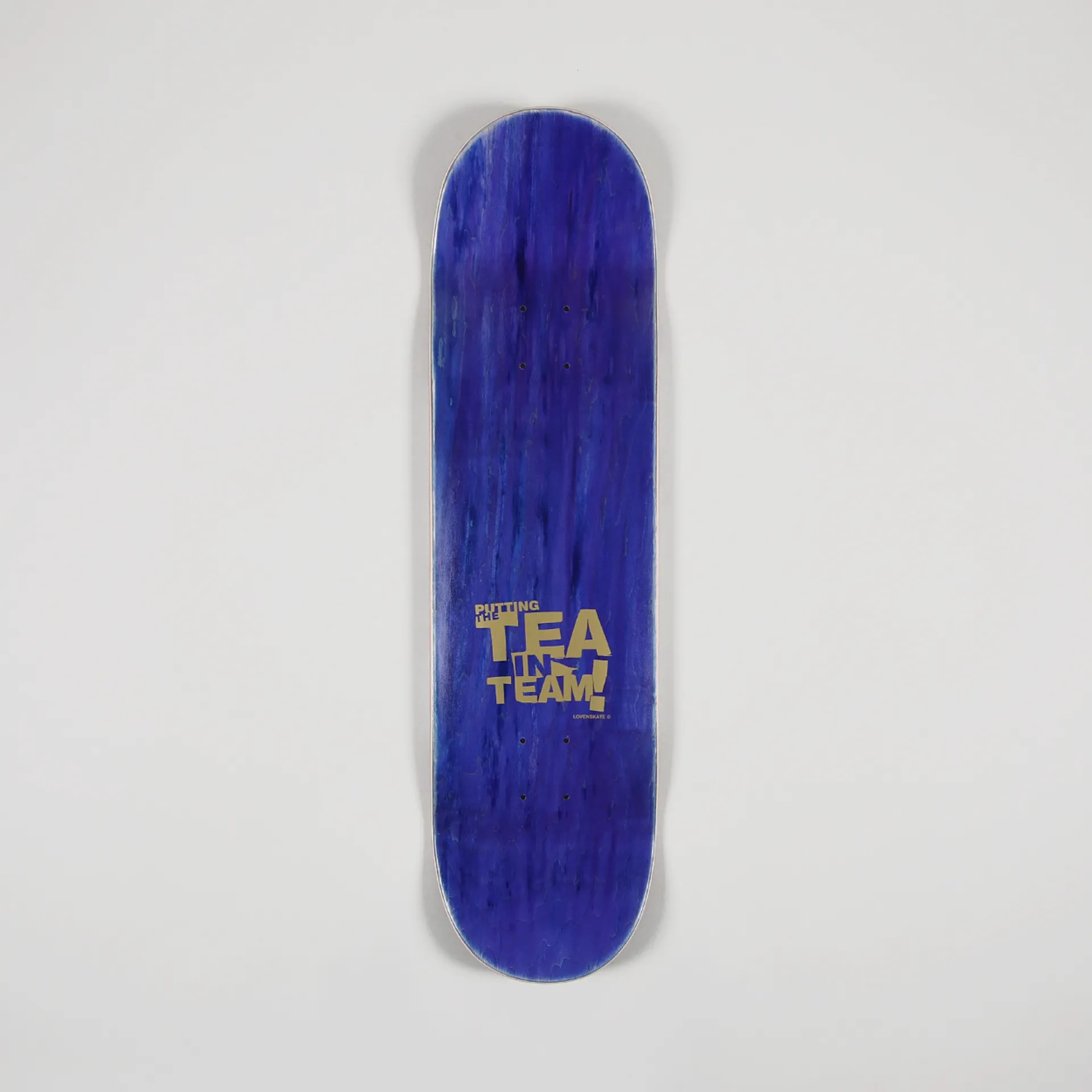 Lovenskate Skateboarding Drink Tea Get Rad Deck 8.5 Inch